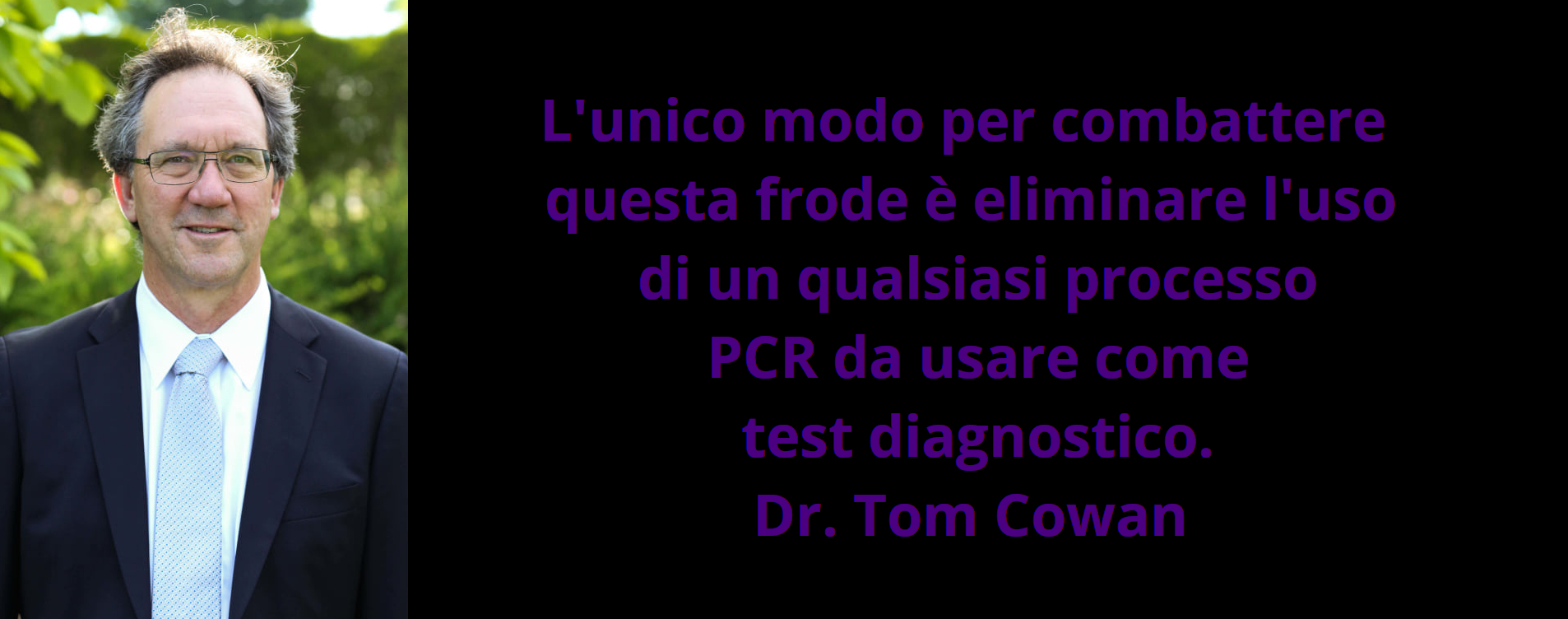 La frode dei test PCR – Dr. Tom Cowan